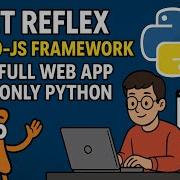 Meet Reflex The No JS Framework Build A Full Web App Using Only Python Tech Edge AI