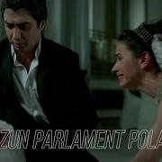 Uzun Parlament Polat Memati Aşk İstemem O Beni Öldürür Hüzünlü Klip Edit