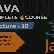 Interface Packages Access Modifier S Java Begginers