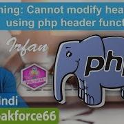 PHP Tutorials For Beginners Cannot Modify Header Information Header Already Send Error In Php