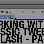 Working With Classic Tweens In Flash Part 2 Adding More Keyframes
