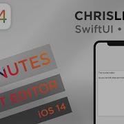 2020 SwiftUI Text Editor Multi Lined IOS 14 4 Minutes