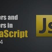 Learn Getters And Setters In Javascript Part4 Eduonix