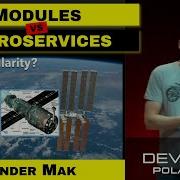 Modules Or Microservices Sander Mak