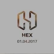HEX 2017 The Aftermovie