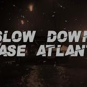 Chase Atlantic Slow Down Lyrics
