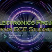 Top 10 Electronics Projects For ECE Students 2025