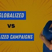 Globalization Vs Localization Which Marketing Strategy Is Right For Your Business Expert Guide