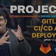 Эпизод 77 Проект 5 Шаг 6 Как реализовать финальный конвейер GitLab CI CD для автоматического