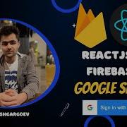 Firebase Google Authentication React Firebase Authentication With Google Firebase React