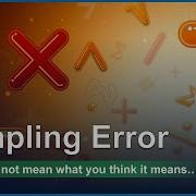 Sampling Error In Business Statistics Week 12D