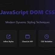 JavaScript DOM CSS Manipulation Dynamic Styling For Beginners