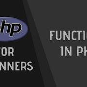 Functions PHP For Beginners 8