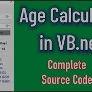 How To Design Age Calculator App In Vb Net Complete Tutorial Age Calculator In Vb Net