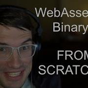 WebAssembly Binary From Scratch