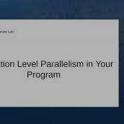 Ivica Bogosavljevic Instruction Level Parallelism In Your C Program