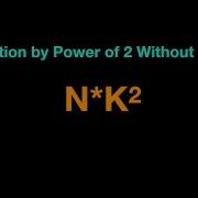 Multiplication By Power Of 2 Without Pow Or Beginner