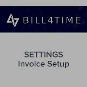 Bill4Time Settings Invoice Setup