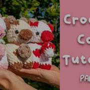 Crochet Cow Tutorial Free Amigurumi Pattern How To Part 1