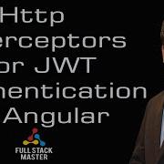 Http Interceptors For JWT Authentication In Angular 0010 27