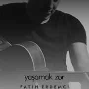 Fatih Erdemci Suçum Değil Yaşamak Zor