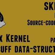 Linux Kernel Sk Buff Data Structure Part2 Skbuff Kernel Sourcecode Walk Education Linuxkernel