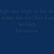 U2 Elevation Lyrics