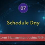 Single Event Management With PHP MySQL Schedule Day Part 7
