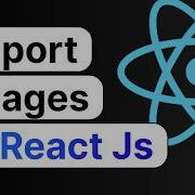 Ways To Import Images In React Js Project