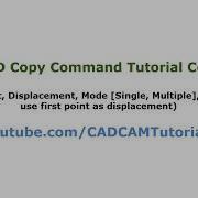 AutoCAD Copy Command Tutorial Complete With Base Point Multiple Displacement Single Array Fit