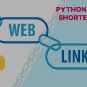 Link URL Shortener Using Python Easy Tutorial For Beginners