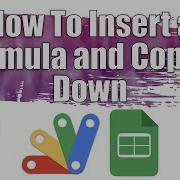 How To Insert A Formula And Copy It Down Apps Script 27