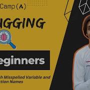 L4 Catch Misspelled Variable And Function Names Debugging FreeCodeCamp