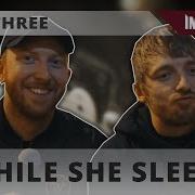 WHILE SHE SLEEPS INTERVIEW TOP THREE