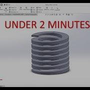 How To Produce Spring Under 2 Minutes Using Solidworks L Solidworks Tutorial