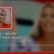 Maral Gülüm Aykut Eray Remix