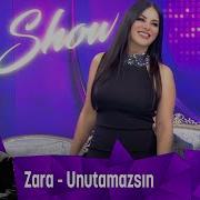 Zara Unutamazsın