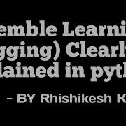 Ensemble Learning Bagging In Python Part 2