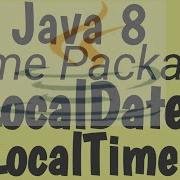 Local Date And Time In Java Time Package Java 8 New Features Java By Ponnam Jay