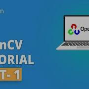 OpenCV Tutorial Part 1 OpenCV With Python OpenCV Python Tutorial For Beginners Simplilearn