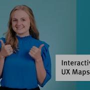 Interactive UX Maps 101