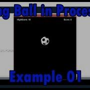 Falling Ball Game Game Code Example In Processing