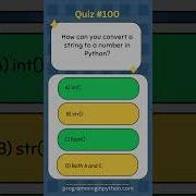 Python Quiz 100 What S The Answer Quiz 100 Python Shorts Quiz Codingchallenge
