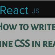 How To Write Inline Css In React Inline Styling In React Inline Css React
