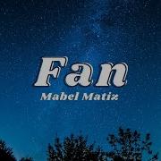 Mabel Matiz Fan Sözleri Lyrics Şarkı Sözleri