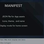 Mike Hartington Fast PWAs With Angular And Ionic