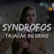 طريقه نطق اغنيه Syndrofos Taşacak Bu Deniz مسلسل هذا البحر سوف يفيض