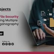 Improved File Security System Using Multiple Image Steganography