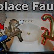 DIY How To Replace And Install A Bathroom Sink Faucet