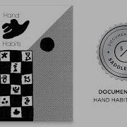 Hand Habits Yr Heart Official Audio